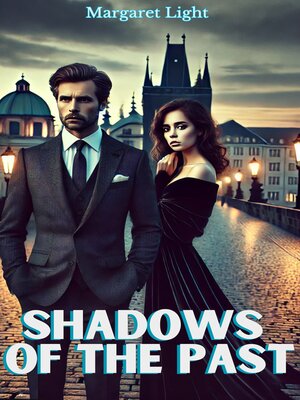 cover image of Shadows of the Past